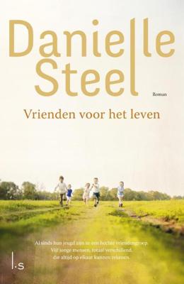 Vrienden voor het leven - Danielle Steel - eBook (9789021807553) Vrienden voor het leven - Danielle Steel - eBook (9789021807553)