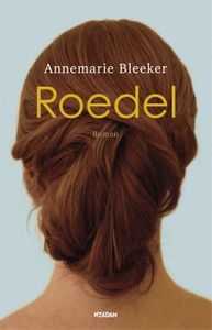 Roedel - Annemarie Bleeker - ebook