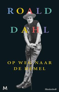 Op weg naar de hemel - Roald Dahl - ebook