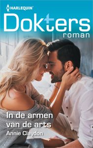 In de armen van de arts - Annie Claydon - ebook