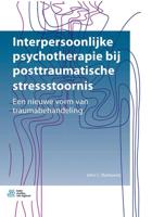 Interpersoonlijke psychotherapie bij posttraumatische stressstoornis - John C. Markowitz - Paperback (9789036825580)