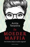 De moedermaffia - Anita Terpstra - ebook - thumbnail