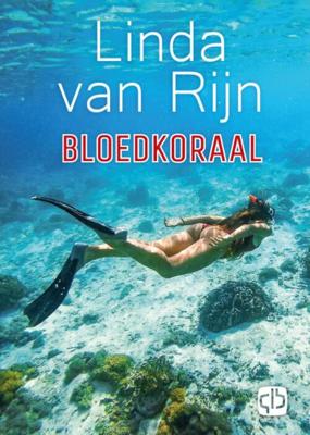 Bloedkoraal - Linda van Rijn - Hardcover (9789036437516) Bloedkoraal - Linda van Rijn - Hardcover (9789036437516)