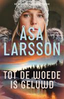 Tot de woede is geluwd (Paperback)