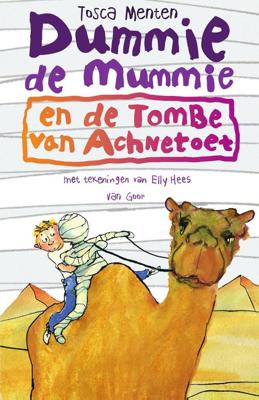Dummie de mummie en de tombe van Achnetoet - Tosca Menten - ebook