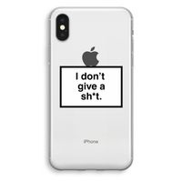 Don't give a shit: iPhone XS Transparant Hoesje