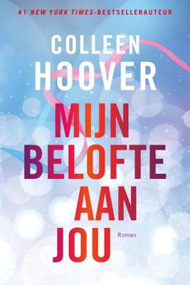 Mijn belofte aan jou - Colleen Hoover - Paperback (9789401915434)