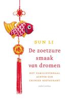 De zoetzure smaak van dromen - Sun Li - eBook (9789026331763)