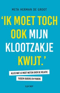 Ik moet toch ook mijn klootzakje kwijt - Meta Herman de Groot - ebook