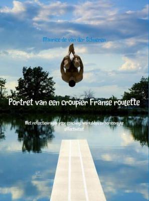 Portret van een croupier Franse roulette - Maurice de van der Schueren - eBook (9789402143959)
