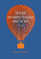 Ik kan denken/voelen wat ik wil - René F.W. Diekstra - eBook (9789043038690)