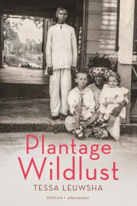 Plantage Wildlust - Tessa Leuwsha - ebook