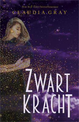 Zwartkracht - Claudia Gray - eBook (9789402755299) Zwartkracht - Claudia Gray - eBook (9789402755299)