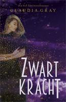 Zwartkracht - Claudia Gray - eBook (9789402755299)