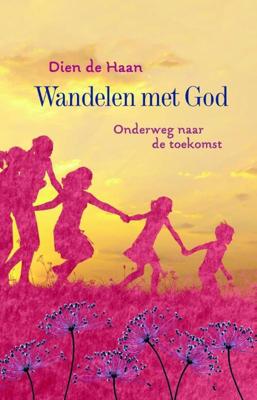 Wandelen met God - Dien de Haan - eBook (9789023929185) Wandelen met God - Dien de Haan - eBook (9789023929185)