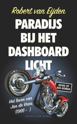 Paradijs bij het dashboardlicht - Robert van Eijden - Paperback (9789038804491)