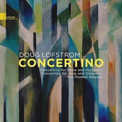 Concertino: The Music Of Doug Lofst - CD (0805553301426)