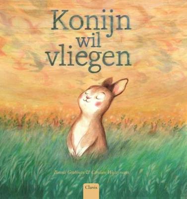 Konijn wil vliegen - Bonnie Grubman - Hardcover (9789044827767) Konijn wil vliegen - Bonnie Grubman - Hardcover (9789044827767)