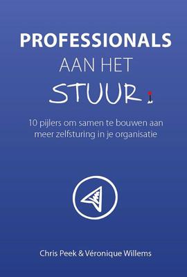 Professionals aan het stuur - Chris Peek, Véronique Willems - eBook (9789492926388)