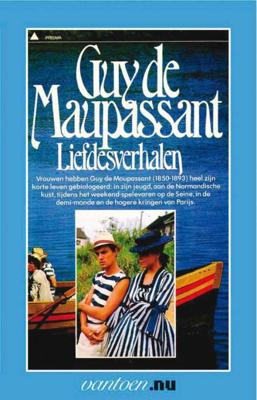 Vantoen.nu Liefdesverhalen - Guy de Maupassant - Paperback (9789031502769) Vantoen.nu Liefdesverhalen - Guy de Maupassant - Paperback (9789031502769)