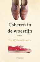 IJsberen in de woestijn - Jan Willem Smeets - ebook