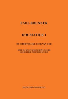 Emil Brunner - Eginhard Meijering - Paperback (9789463454322)