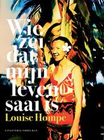 Wie zei dat mijn leven saai is - Louise Hompe - ebook - thumbnail