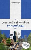 De 10 mooiste bijbelverhalen van Zwolle - Henk Stoorvogel - eBook (9789043508117)