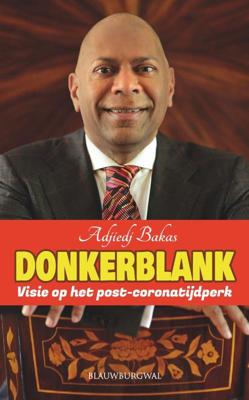 Donkerblank - Adjiedj Bakas - Paperback (9789461852687) Donkerblank - Adjiedj Bakas - Paperback (9789461852687)