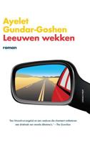Leeuwen wekken - Ayelet Gundar-Goshen - Paperback (9789025448639)