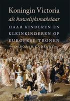 Koningin Victoria als huwelijksmakelaar - Deborah Cadbury - ebook