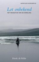 Lot onbekend - Henk de Velde - ebook