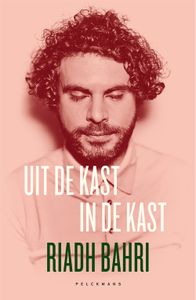 Uit de kast, in de kast - Riadh Bahri - ebook