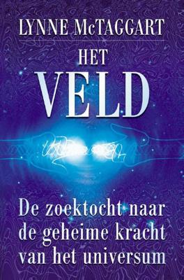 Het veld - Lynne McTaggart - ebook