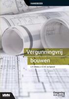 Vergunningvrij bouwen - H.C.M. van Egmond, R. Bleeker - Paperback (9789492610423)