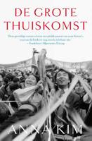 De grote thuiskomst - Anna Kim - Paperback (9789056726010)