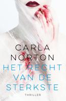 Het recht van de sterkste - Carla Norton - eBook (9789026139697)
