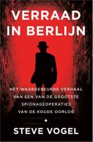 Verraad in Berlijn - Steve Vogel - Paperback (9789402704372)
