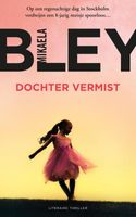 Dochter vermist - Mikaela Bley - ebook - thumbnail