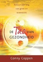 De tao van gezondheid - Conny Coppen - Paperback (9789020207446)