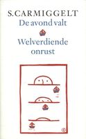 De avond valt & Welverdiende onrust - Simon Carmiggelt - ebook