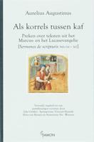 Als korrels tussen kaf - Aurelius Augustinus - Hardcover (9789055738168)