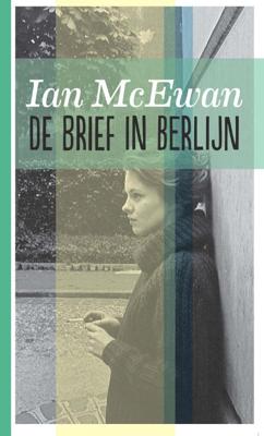 De brief in Berlijn midprice - Ian McEwan - Paperback (9789076168968)