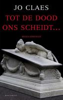 Tot de dood ons scheidt... - Jo Claes - Paperback (9789089242112)