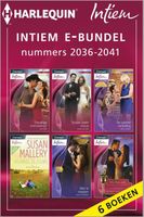 Intiem e-bundel nummers 2036-2041 - Anne Major, Maxine Sullivan, Wendy Warren, Susan Mallery, Natalie Anderson, Tessa Radley - ebook