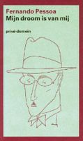 Mijn droom is van mij - Fernando Pessoa - ebook - thumbnail