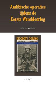 Amfibische operaties tijdens de Eerste Wereldoorlog - Rian van Meeteren - ebook