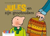Jules en zijn grootouders - Annemie Berebrouckx - Kartonboekje;Kartonboekje (9789463680639)