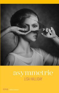 Asymmetrie - Lisa Halliday - ebook