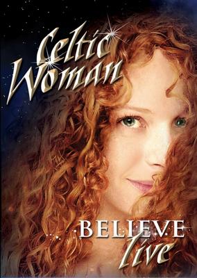 Celtic Woman - Believe (Live) - DVD (5099967968695) Celtic Woman - Believe (Live) - DVD (5099967968695)